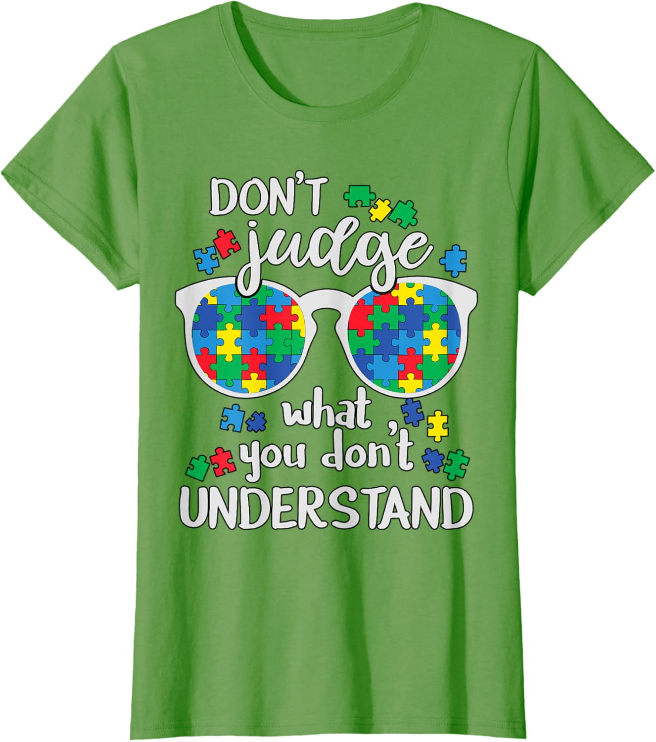 Don't Judge Understand Love Autistic Kids Autism Awareness