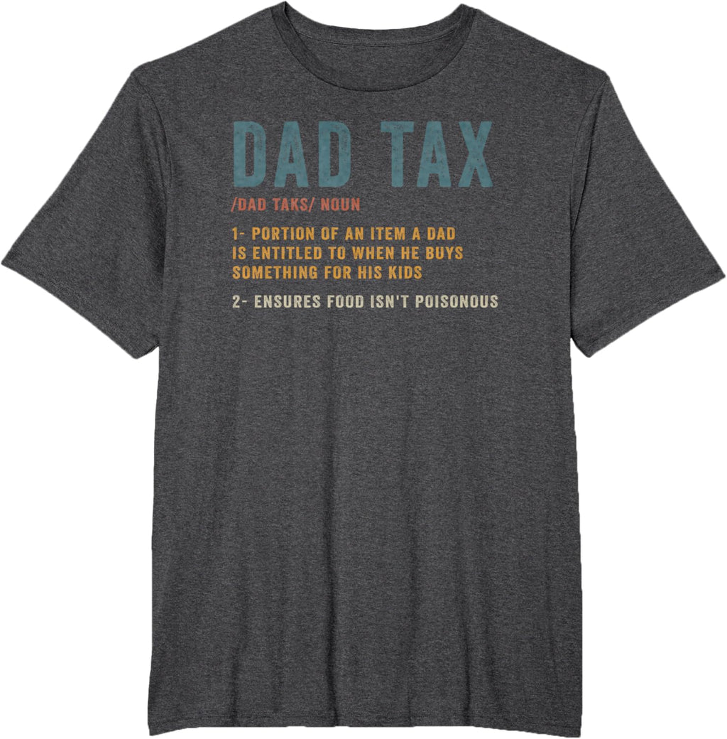 Vintage Dad Tax Definition Men Funny Father's Day