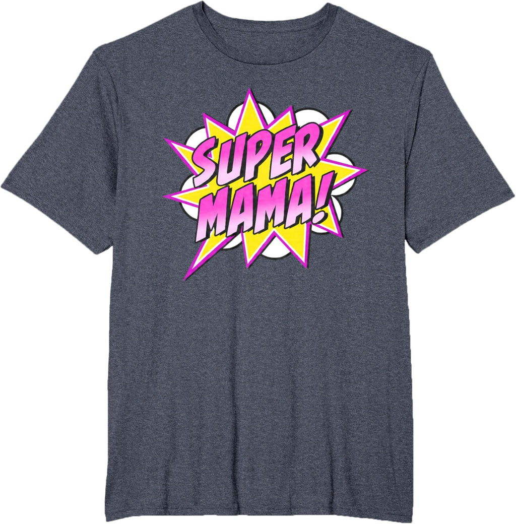 Super Mama Comic Book Superhero Mother's Day